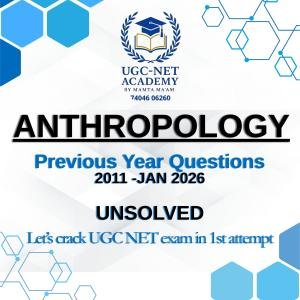 Anthropology (PYQs)